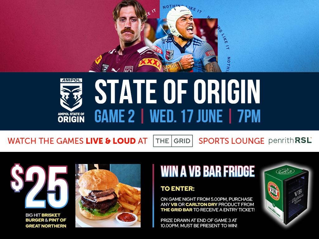 State Of Origin Game 2: Wednesday 17 June 2026. Live screening at The Grid Penrith, Penrith RSL from 7:00pm.